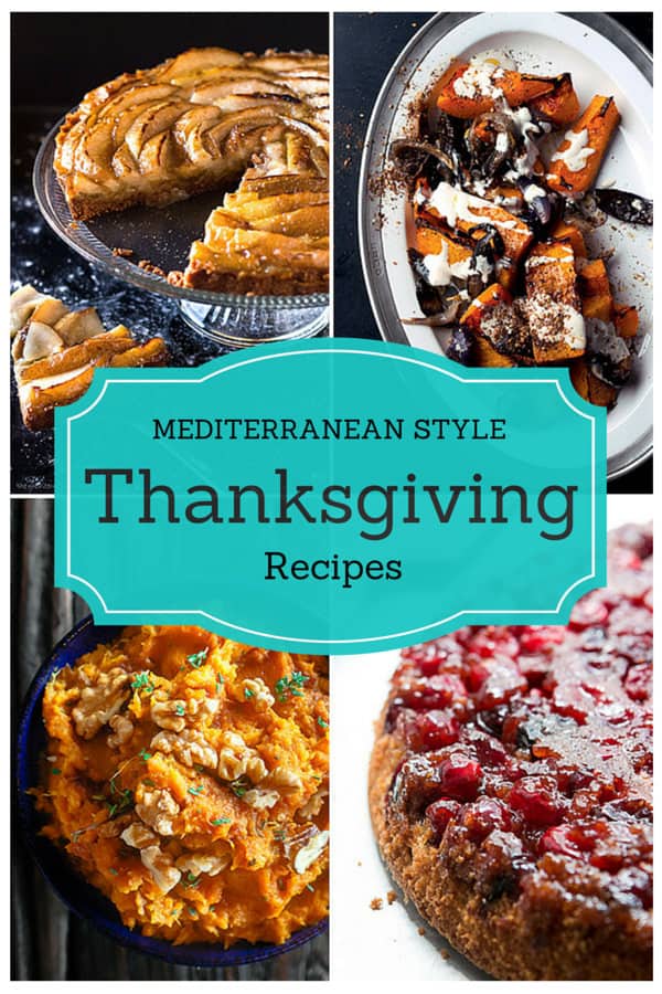Mediterranean Style Thanksgiving Recipes | The Mediterranean Dish