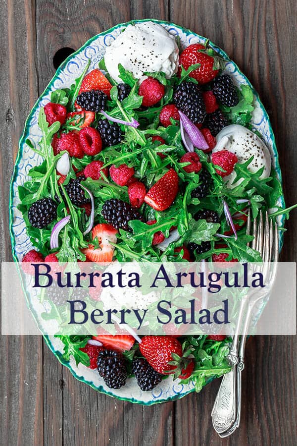 Berry Salad Recipe with Arugula and Burrata  The Mediterranean Dish