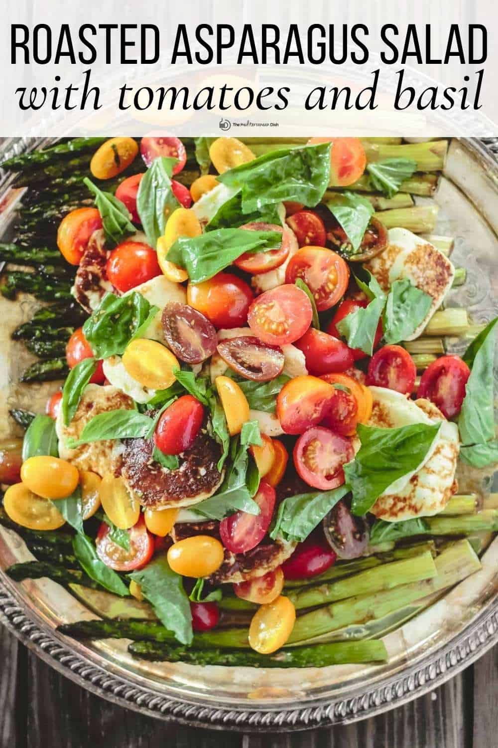 Easy Roasted Asparagus Salad | The Mediterranean Dish