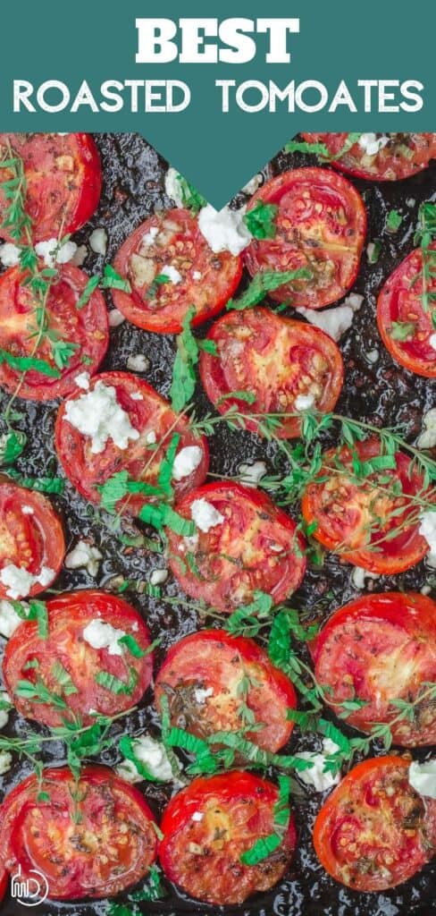 Quick Oven Roasted Tomatoes The Mediterranean Dish