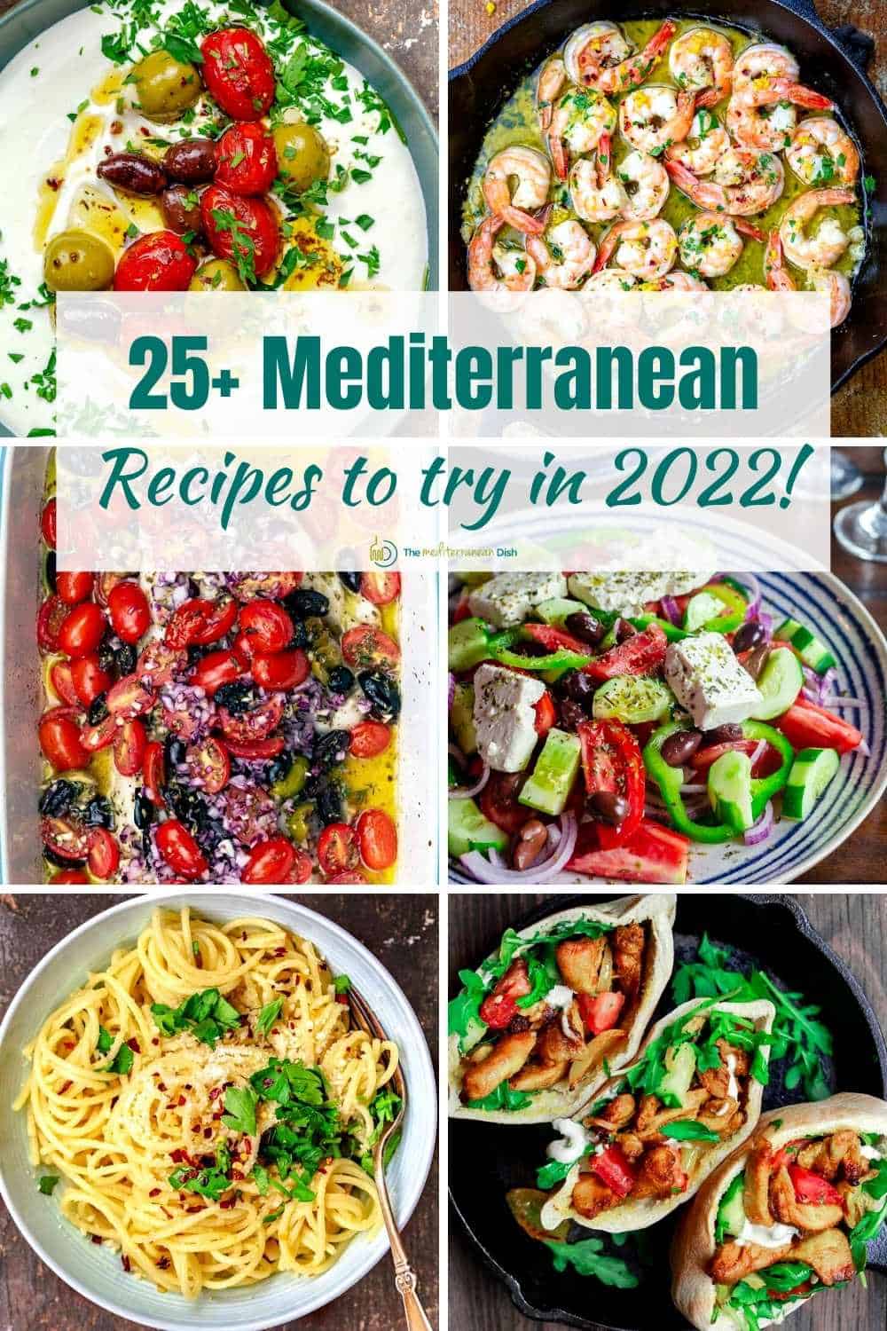 pin image for the top 25 Mediterranean recipes of the year with 6 recipe images