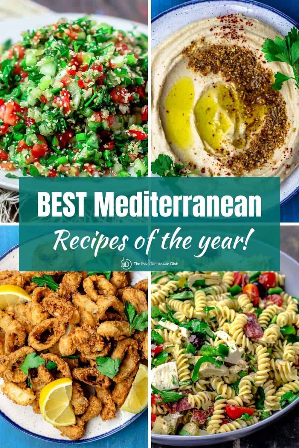 A collage of 4 images for BEST Mediterranean recipes of the year