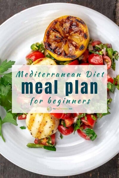 Best Mediterranean Diet Meal Plan For Beginners - The Mediterranean Dish