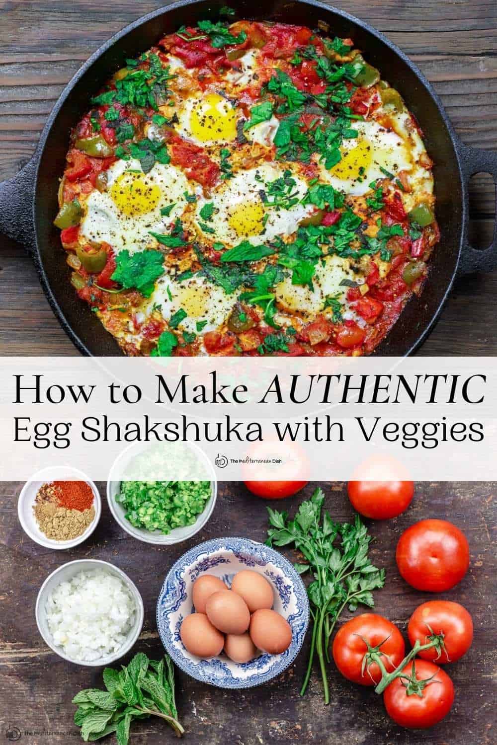 Best Shakshuka Recipe (Easy & Authentic) | The Mediterranean Dish