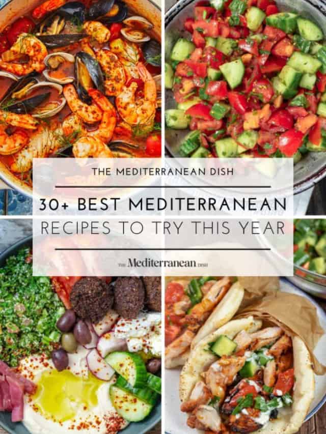 30+ Top Mediterranean Recipes Of The Year! - The Mediterranean Dish