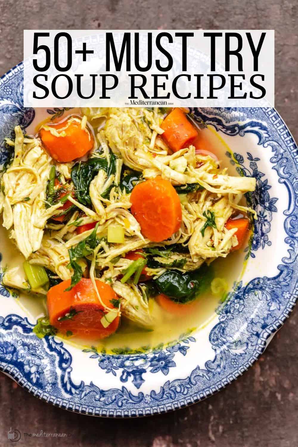 Easy Soup Recipes  The Mediterranean Dish