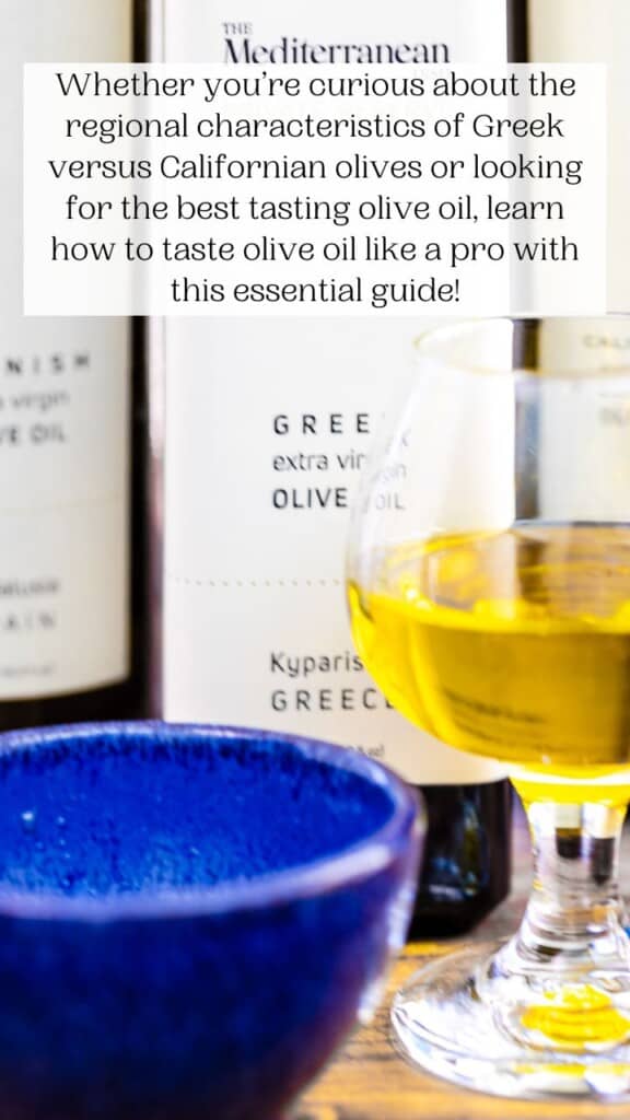 How to Taste Olive Oil: A Step-By-Step Guide - The Mediterranean Dish