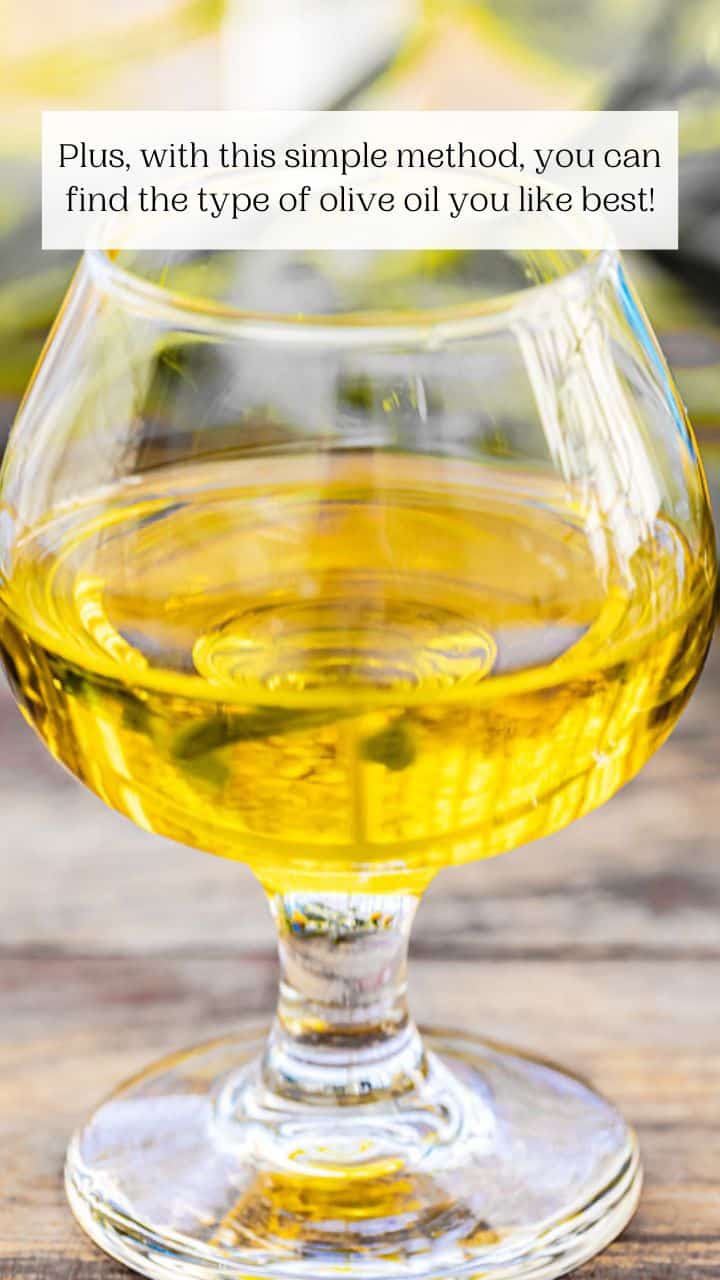 How to Taste Olive Oil A StepByStep Guide The Mediterranean Dish