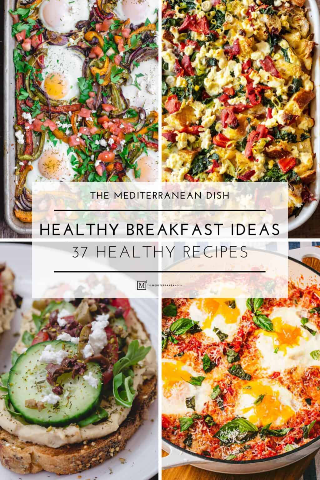 Healthy Breakfast Ideas | The Mediterranean Dish