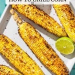 Pin image 2 for grilled corn on the cob.