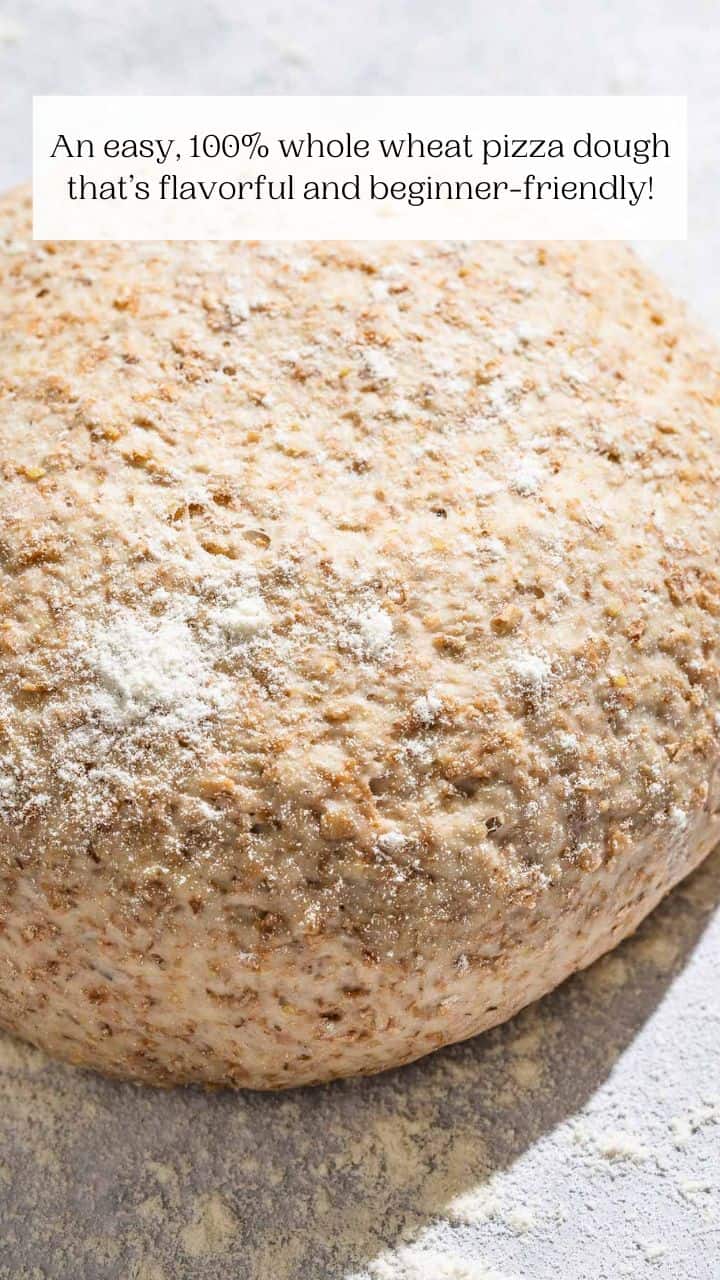 Easy Whole Wheat Pizza Dough - The Mediterranean Dish