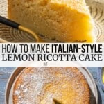 Pin image 3 for lemon ricotta cake.