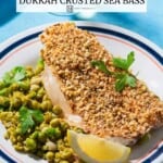 Pin image 1 for Dukkah-Crusted Sea Bass.