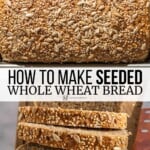 Pin image 3 for seeded whole wheat bread.