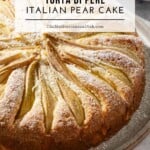 Pin image 1 for Italian Pear Cake.