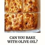 Pin image 2 for our guide to baking with olive oil.