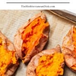 How to Roast Sweet Potatoes Whole pin image 2.