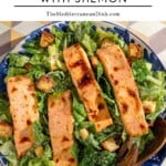 Salmon Caesar Salad pin image 2.