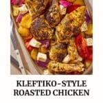 Kleftiko-style roast chicken and potatoes pin image 3.